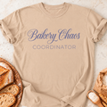 Bakery Chaos Coordinator T-Shirt — Natural