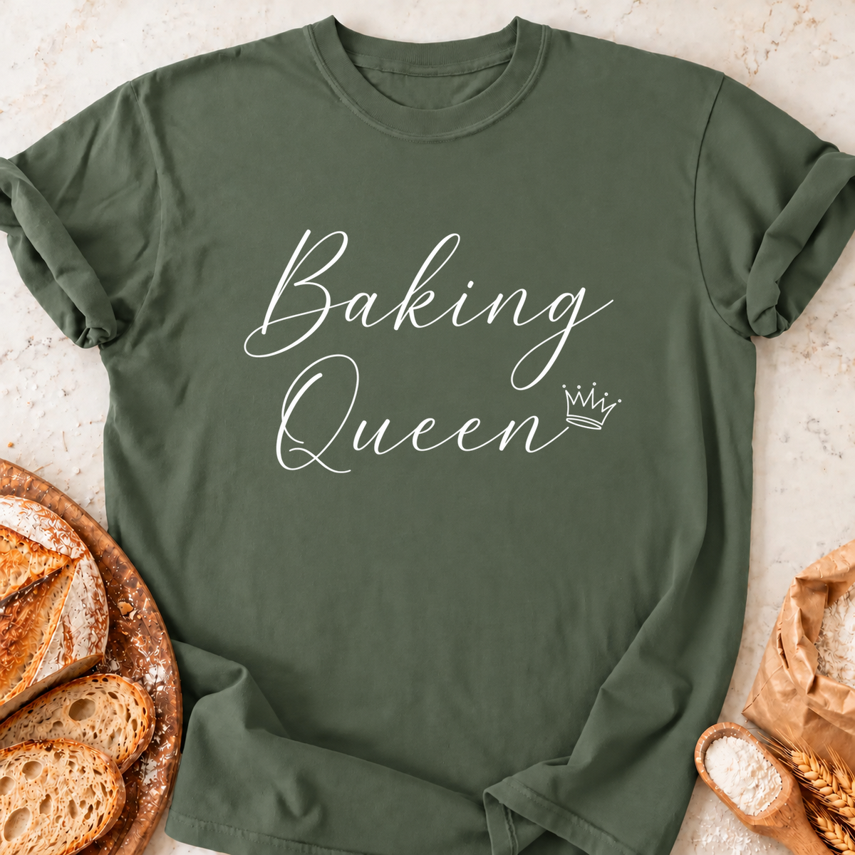 Baking Queen T-Shirt — Military Green