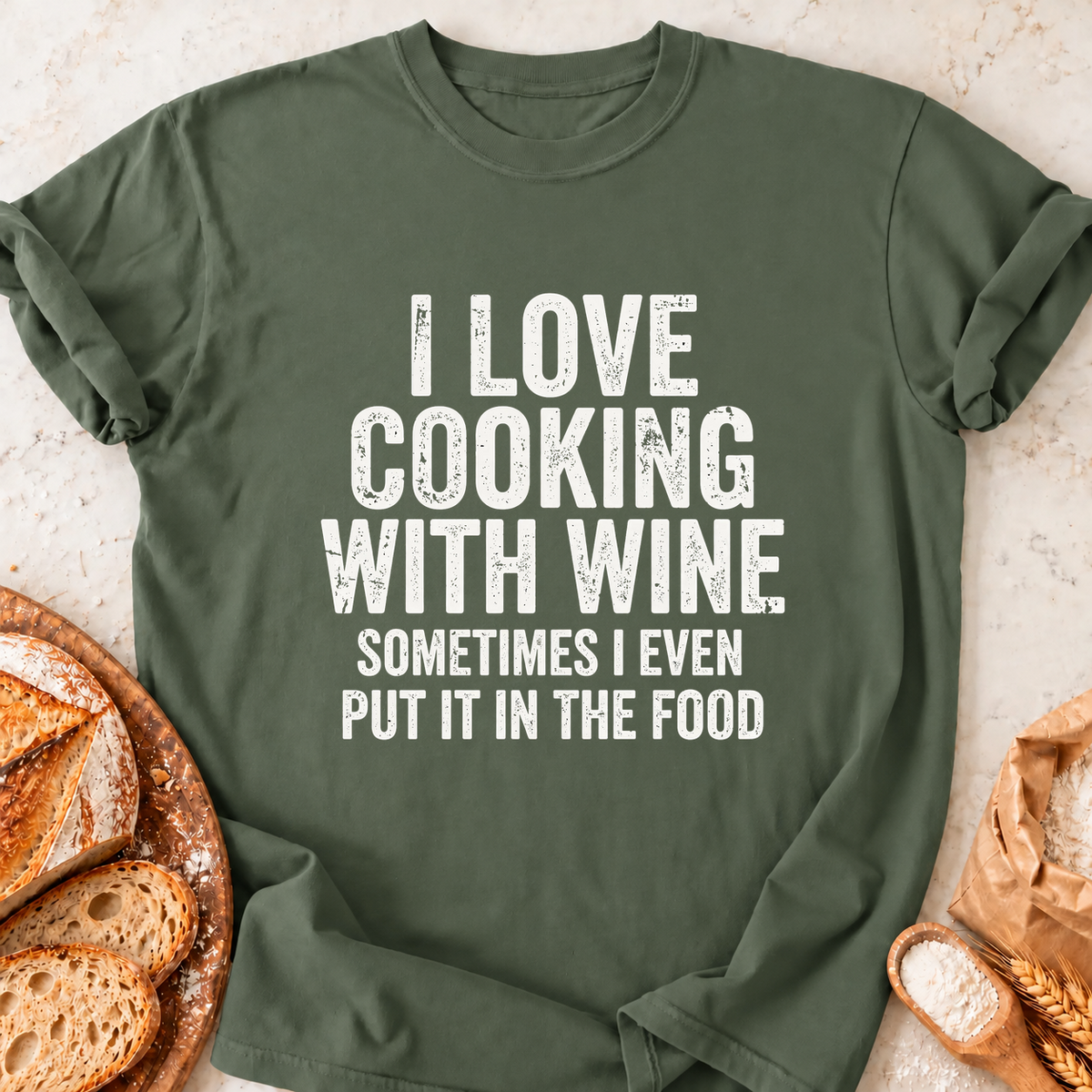 Cooking With Wine T-Shirt — Military Green