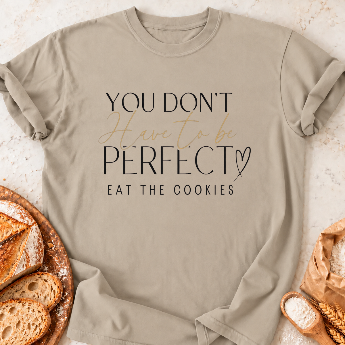 Eat the Cookies T-Shirt — Sand