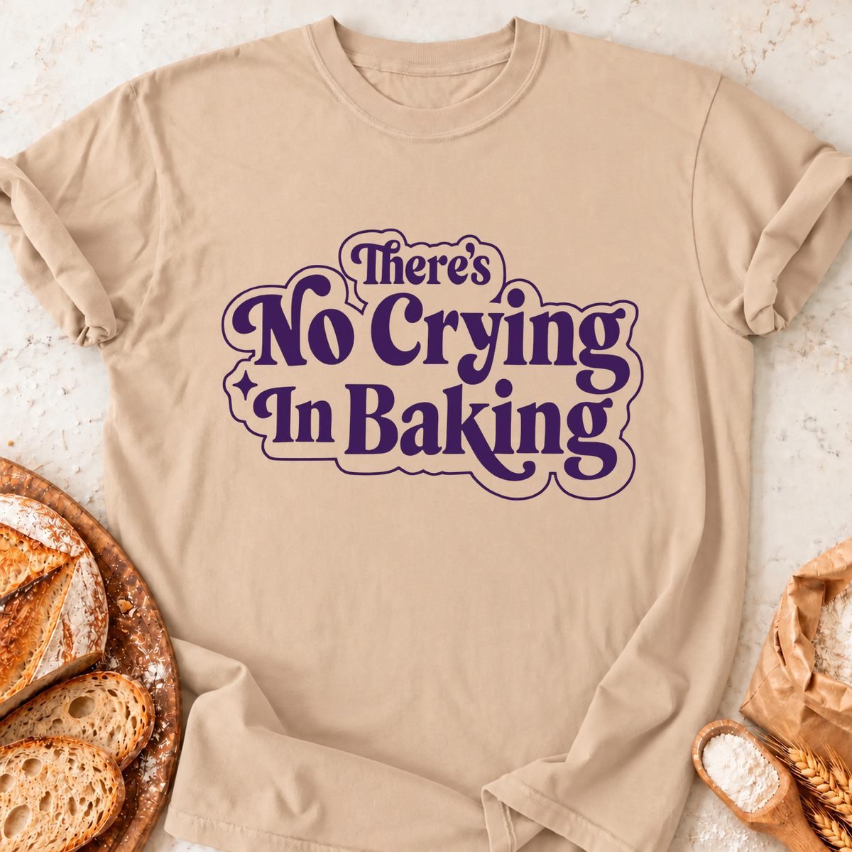 No Crying in Baking T-Shirt — Natural