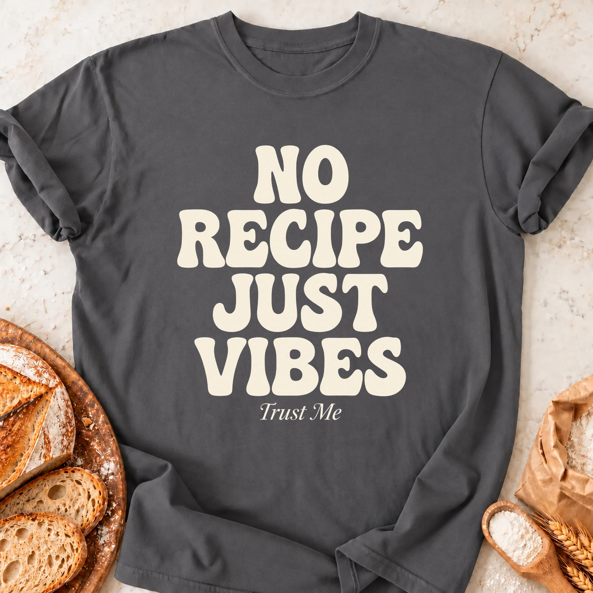 No Recipe Vibes T-Shirt — Charcoal