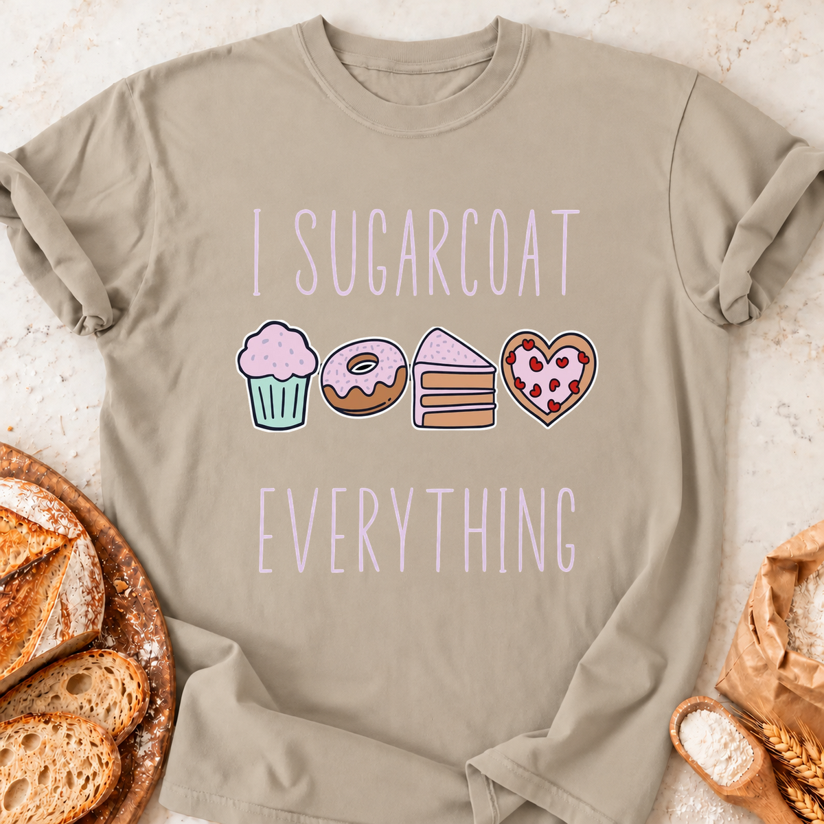 Sugarcoat Everything T-Shirt — Sand